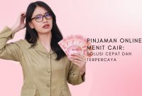 Pinjaman Online 5 Menit Cair Solusi Cepat dan Terpercaya (2)